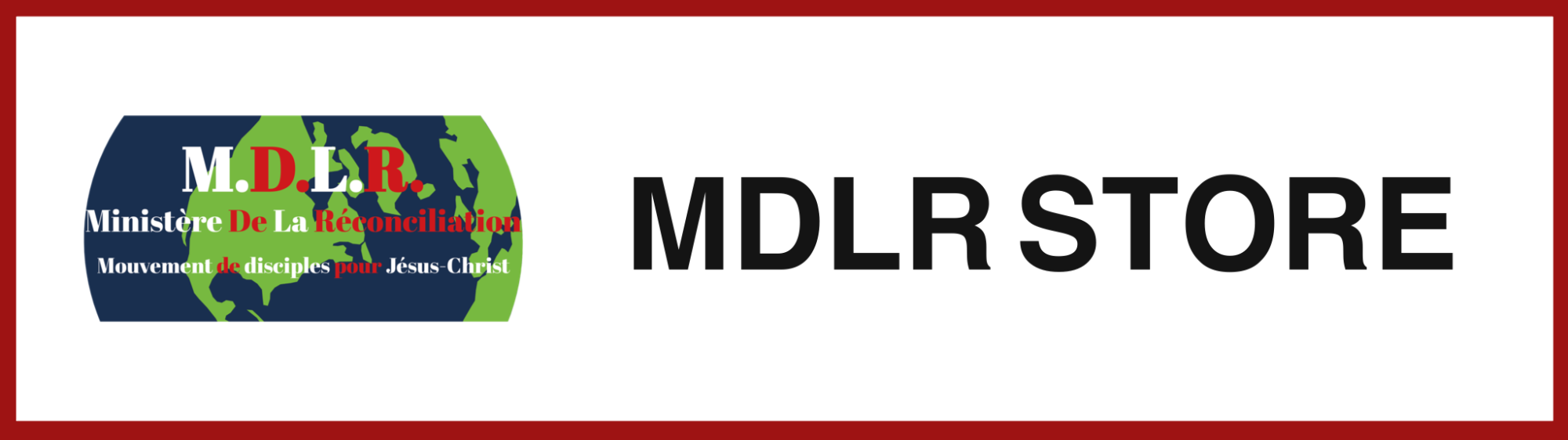 MDLR STORE - MINISTERE DE LA RECONCILIATION